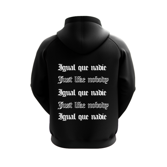 SUDADERA IGUAL QUE NADIE