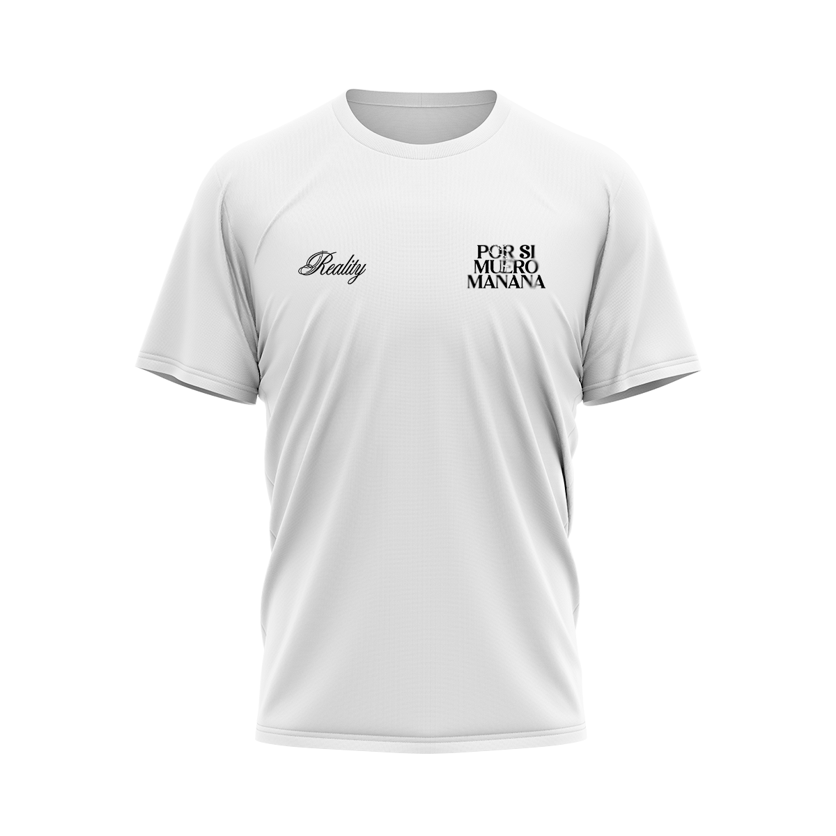 CAMISETA REALITY BLANCA – POR SI MUERO MAÑANA