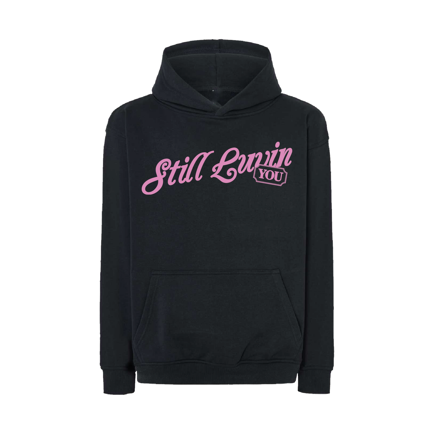 Sudadera Still Luvin
