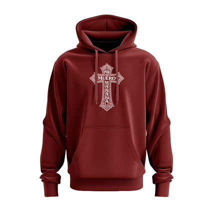 SUDADERA POR SI MUERO MAÑANA