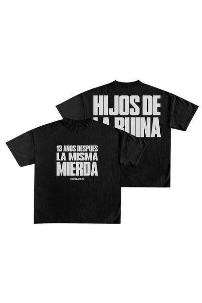 CAMISETA HDLR4 13 AÑOS DESPUÉS