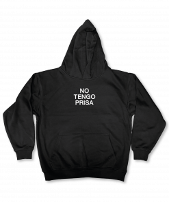 SUDADERA NO TENGO PRISA